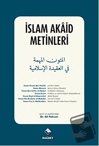 İslam Akaid Metinleri - Ali Pekcan - Rağbet Yayınları - Fiyatı - Yorum