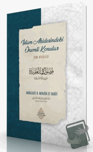 İslam Akidesindeki Önemli Konular - Şam Risalesi - Abdulaziz bin Merzu