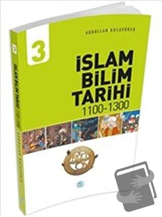 İslam Bilim Tarihi - 3 - Abdullah Kocayürek - Maviçatı Yayınları - Fiy