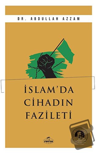 İslam’da Cihadın Fazileti - Abdullah Azzam - Ravza Yayınları - Fiyatı 