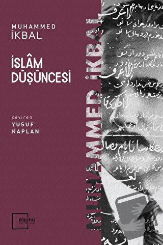 İslam Düşüncesi - Muhammed İkbal - Külliyat Yayınları - Fiyatı - Yorum