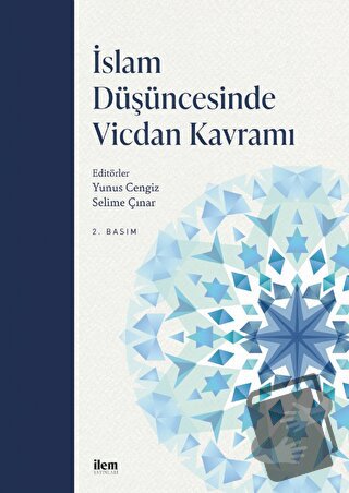 İslam Düşüncesinde Vicdan Kavramı - Selime Çınar - İlem Yayınları - Fi