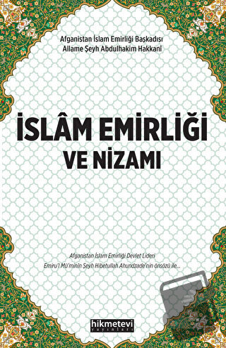 İslam Emirliği ve Nizamı - Allame Şeyh Abdulhakim El-Hakkani - Hikmete