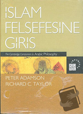 İslam Felsefesine Giriş - Peter Adamson - Küre Yayınları - Fiyatı - Yo