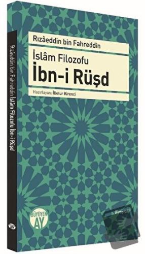 İslam Filozofu İbn-i Rüşd - Rızaeddin Bin Fahreddin - Büyüyen Ay Yayın