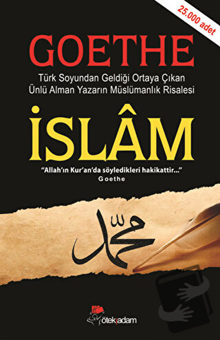 İslam / Goethe - Arif Arslan - Öteki Adam Yayınları - Fiyatı - Yorumla