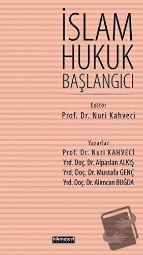 İslam Hukuk Başlangıcı - Alimcan Buğda - Hikmetevi Yayınları - Fiyatı 