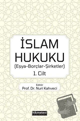 İslam Hukuku 1. Cilt - Alimcan Buğda - Hikmetevi Yayınları - Fiyatı - 