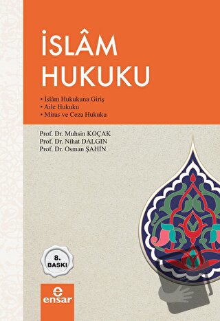 İslam Hukuku - Muhsin Koçak - Ensar Neşriyat - Fiyatı - Yorumları - Sa