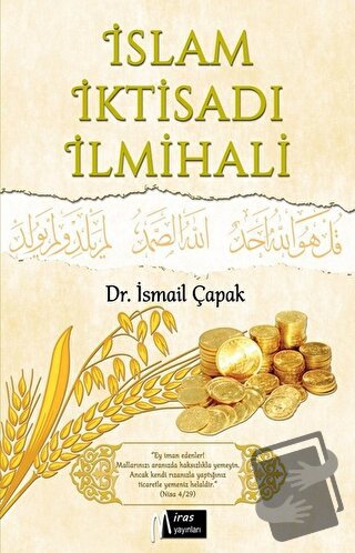 İslam İktisadı İlmihali - İsmail Çapak - Miras Yayınları - Fiyatı - Yo