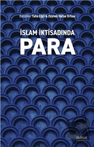 İslam İktisadında Para - Abdul Rashid - İktisat Yayınları - Fiyatı - Y