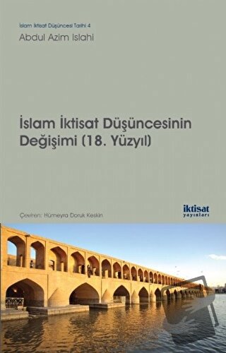 İslam İktisat Düşüncesinin Değişimi (18. Yüzyıl) - Abdul Azim Islahi -