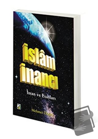 İslam İnancı - Mehmet Doğru - Damla Yayınevi - Fiyatı - Yorumları - Sa