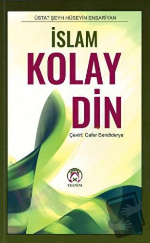 İslam Kolay Din - Hüseyin Ensariyan - Tesnim Yayınları - Fiyatı - Yoru