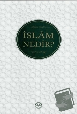 İslam Nedir? - Huriye Martı - Diyanet İşleri Başkanlığı - Fiyatı - Yor