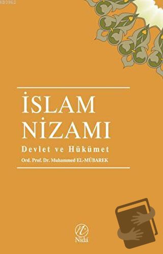 İslam Nizamı - Devlet ve Hükümet - Muhammed El-Mübarek - Elvan Yayıncı