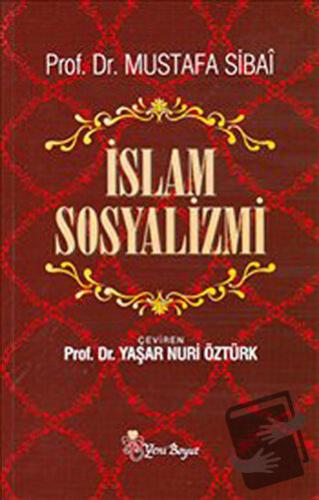 İslam Sosyalizmi - Mustafa Sibai - Yeni Boyut Yayınları - Fiyatı - Yor