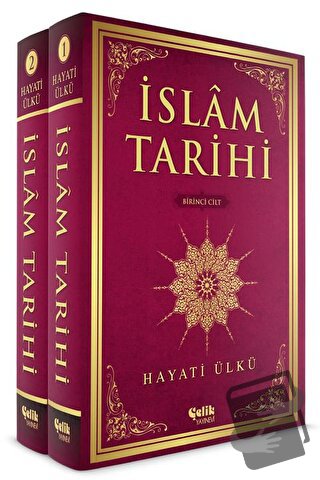 İslam Tarihi (2 Cilt Takım) - Hayati Ülkü - Çelik Yayınevi - Fiyatı - 