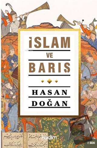 İslam ve Barış - Hasan Doğan - Kadim Yayınları - Fiyatı - Yorumları - 