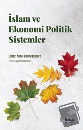 İslam ve Ekonomi Politik Sistemler - Abdul Karim Bangura - İktisat Yay