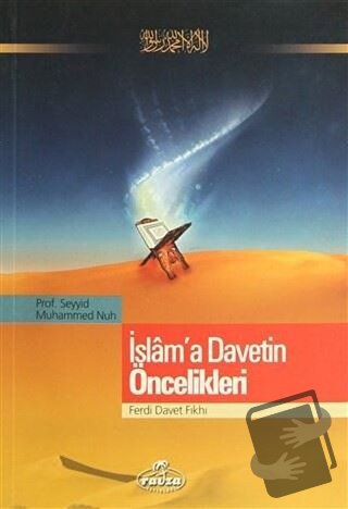 İslam'a Davetin Öncelikleri - Seyyid Muhammed Nuh - Ravza Yayınları - 