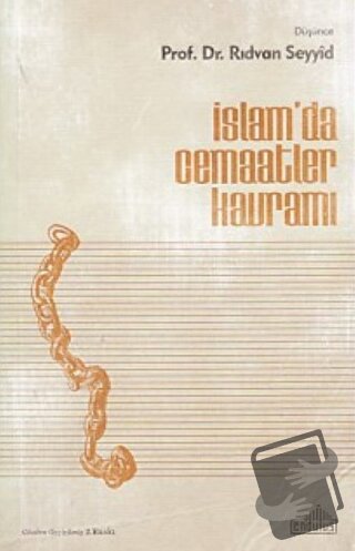 İslamda Cemaatler Kavramı - Rıdvan es-Seyyid - Endülüs Yayınları - Fiy