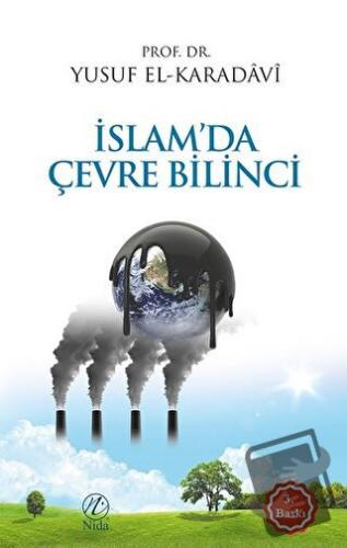 İslam'da Çevre Bilinci - Yusuf el-Karadavi - Nida Yayınları - Fiyatı -