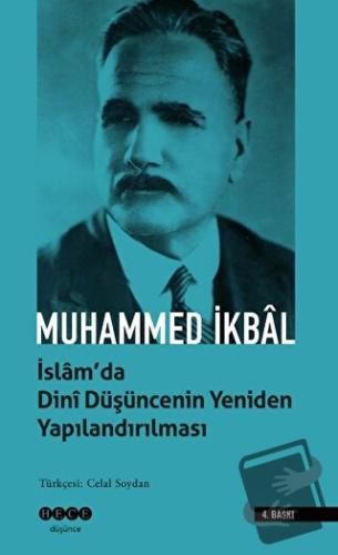 İslam'da Dini Düşüncenin Yeniden Yapılandırılması - Muhammed İkbal - H