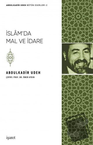 İslam'da Mal ve İdare - Abdulkadir Udeh - İşaret Yayınları - Fiyatı - 