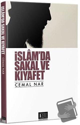 İslam'da Sakal ve Kıyafet - Cemal Nar - Özgü Yayıncılık - Fiyatı - Yor