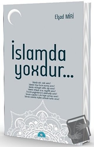 İslamda Yoxdur... - Elşad Miri - İstanbul Yayınevi - Fiyatı - Yorumlar