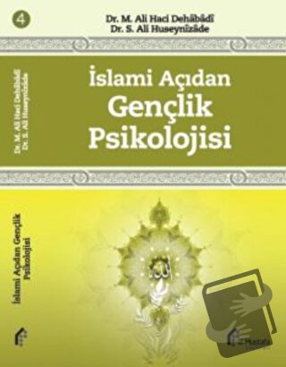 İslami Açıdan Gençlik Psikolojisi - M. Ali Haci Dehabadi - el-Mustafa 