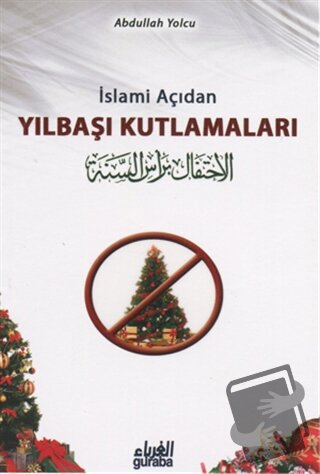 İslami Açıdan Yılbaşı Kutlamaları - Abdullah b. Abdulhamid el-Eseri - 