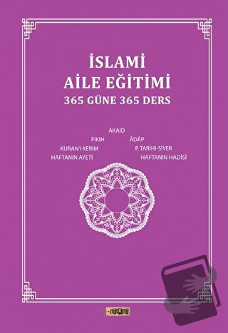 İslami Aile Eğitimi (365 Güne 365 Ders) - Kolektif - Etiket Yayınları 