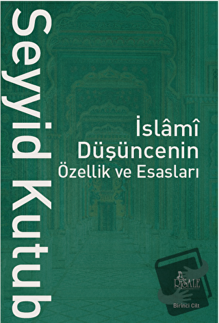 İslami Düşüncenin Özellik ve Esasları (2 Cilt) - Seyyid Kutub - Risale