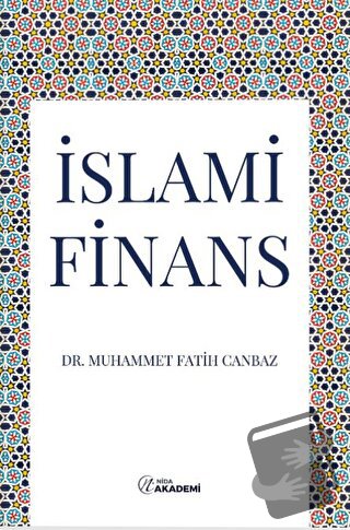 İslami Finans - Muhammet Fatih Canbaz - Nida Yayınları - Fiyatı - Yoru