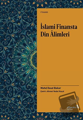 İslami Finansta Din Alimleri - Mohd Daud Bakar - Albaraka Yayınları - 