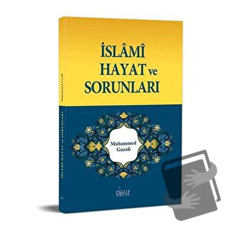 İslami Hayat ve Sorunları - Muhammed Gazali - Risale Yayınları - Fiyat