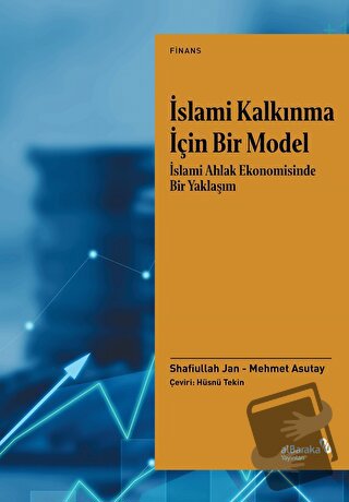 İslami Kalkınma İçin Bir Model - Shafiullah Jan - Albaraka Yayınları -