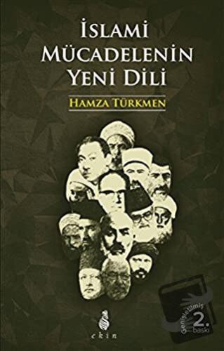 İslami Mücadelenin Yeni Dili - Hamza Türkmen - Ekin Yayınları - Fiyatı