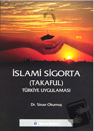 İslami Sigorta (Takaful) - Sinan Okumuş - Türkmen Kitabevi - Fiyatı - 