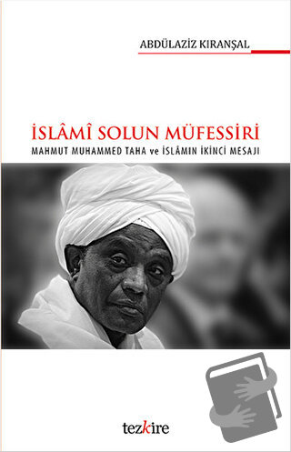 İslami Solun Müfessiri - Abdülaziz Kıranşal - Tezkire - Fiyatı - Yorum