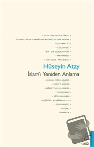 İslam'ı Yeniden Anlama - Hüseyin Atay - Destek Yayınları - Fiyatı - Yo