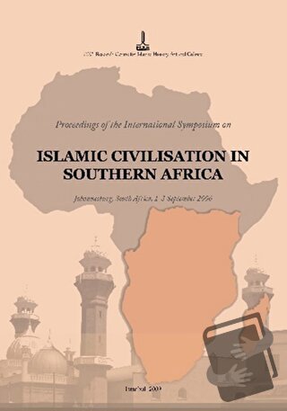 Islamic Civilisation in Southern Africa - Mahommed Haron - IRCICA - Fi