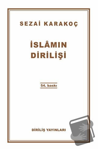 İslamın Dirilişi - Sezai Karakoç - Diriliş Yayınları - Fiyatı - Yoruml