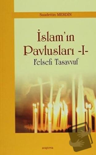 İslam'ın Pavlusları 1 - Saadettin Merdin - Araştırma Yayınları - Fiyat