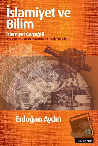 İslamiyet ve Bilim: İslamiyet Gerçeği 2 - Erdoğan Aydın - Literatür Ya