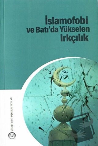 İslamofobi ve Batı'da Yükselen Irkçılık - Sema Yiğit - Diyanet İşleri 