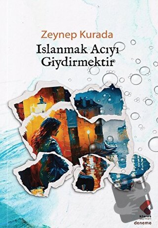 Islanmak Acıyı Giydirmektir - Zeynep Kurada - Klaros Yayınları - Fiyat