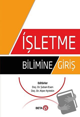 İşletme Bilimine Giriş - Alper Aytekin - Beta Yayınevi - Fiyatı - Yoru